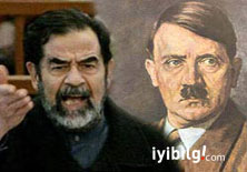 Saddam Hitler'in oğluymuş 
