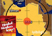 İran neden vazgeçilmez hedef? 

