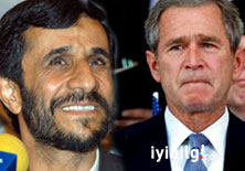 Bush Ahmedinejad'dan korktu mu?