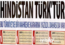 Hindistan da 
Türk'müş !