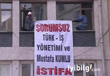 Türk- İş binasını işgal ettiler