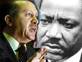 Erdoğan, Martin Luther gibi konuştu