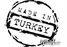 Made in Turkey yazmayanı almıyorlar