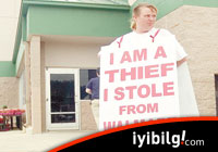 ‘Ben bu mağazayı soyan hırsızım’